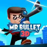 Mr Bullet 3d