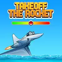 takeoff_the_rocket ເກມ